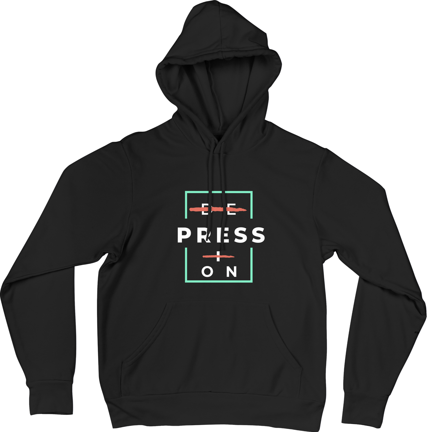 PRESS ON Hoodie